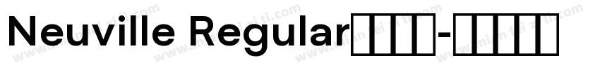 Neuville Regular字体下载字体转换